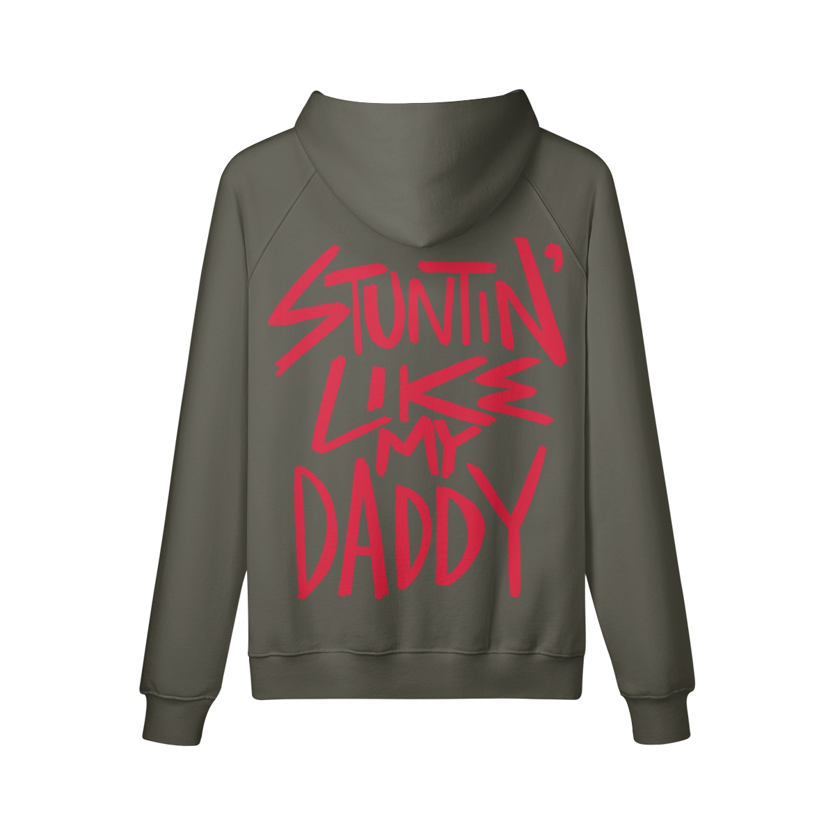 "Stuntin' Like My Daddy" Oversized Heavyweight Premium Hoodie