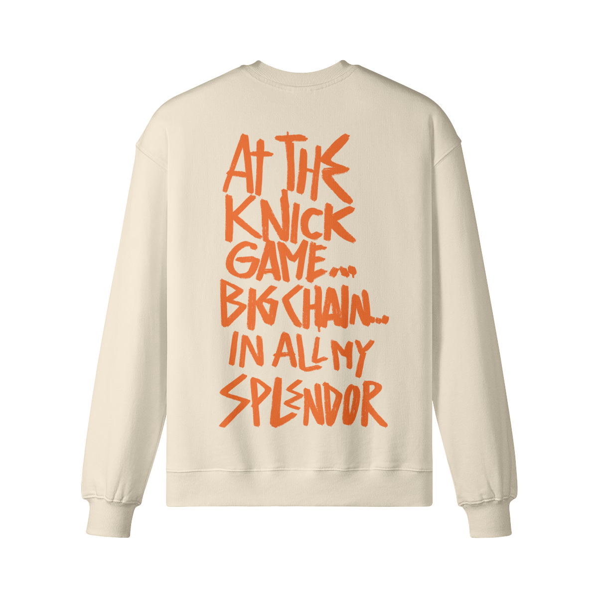 "Knick Game... Big Chain" Oversized Heavyweight Premium Sweatshirt