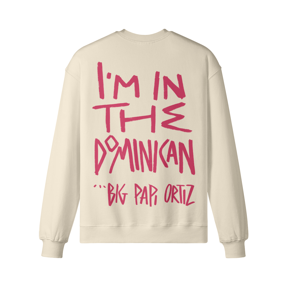 "I'm In The Dominican" Oversized Heavyweight Premium Sweatshirt