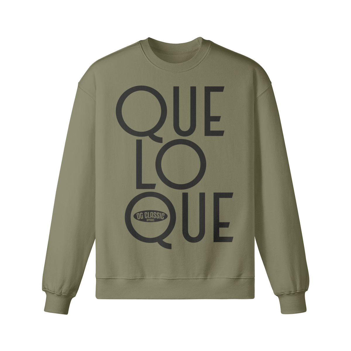 "Que Lo Que" Oversized Heavyweight Premium Sweatshirt