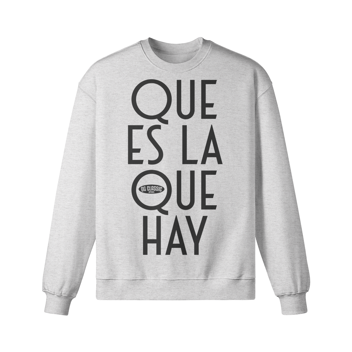 "Que Es La Que Hay" Oversized Heavyweight Premium Sweatshirt