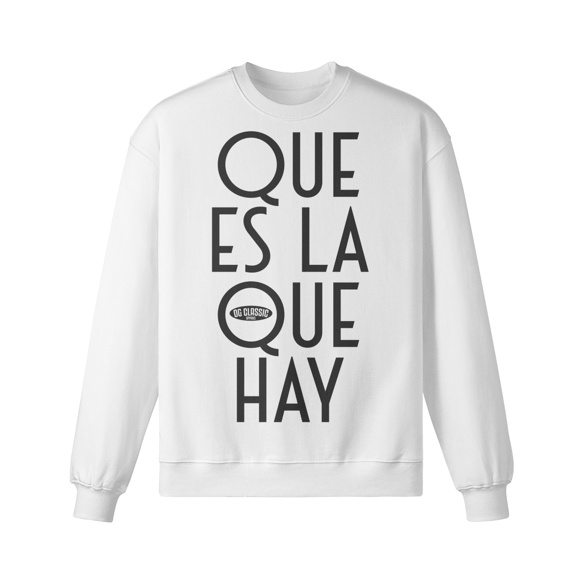 "Que Es La Que Hay" Oversized Heavyweight Premium Sweatshirt