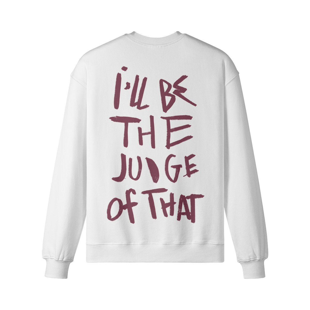 "Judge Of That" Oversized Heavyweight Premium Sweatshirt