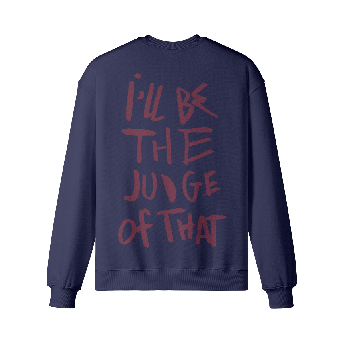 "Judge Of That" Oversized Heavyweight Premium Sweatshirt