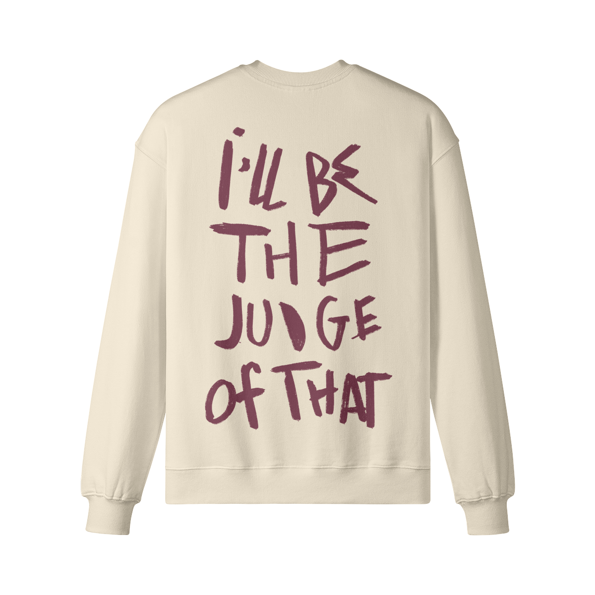 "Judge Of That" Oversized Heavyweight Premium Sweatshirt