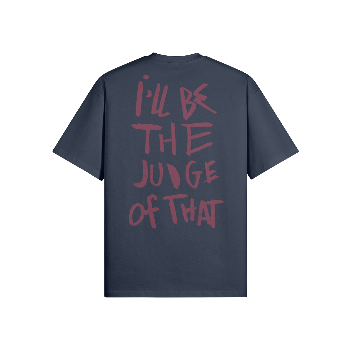 "Judge Of That" Oversized Heavyweight Premium T-Shirt