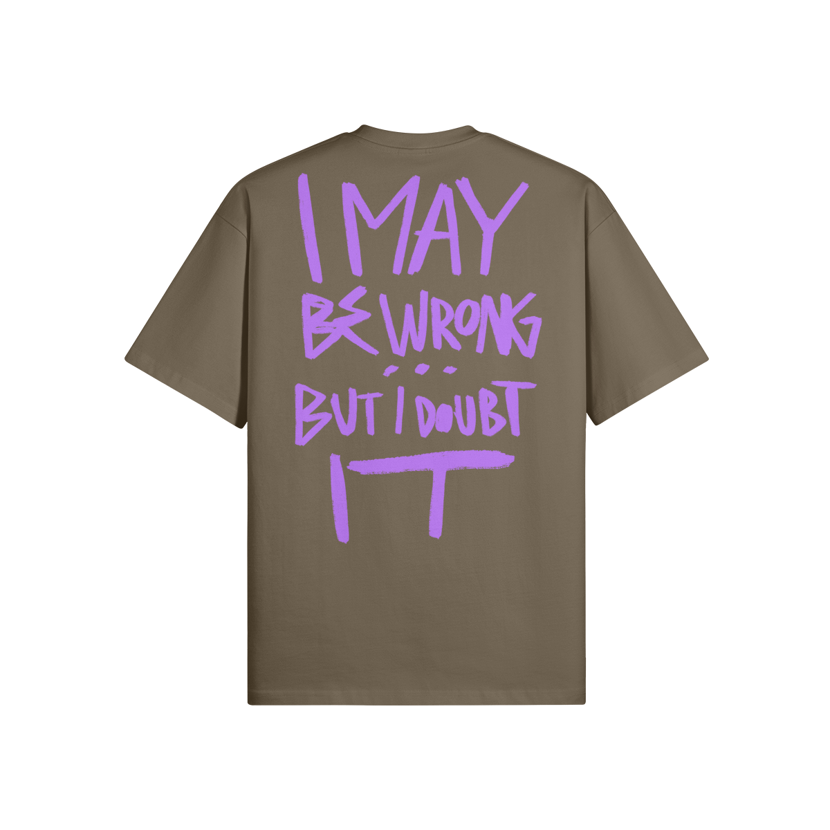 "I May Be Wrong" Oversized Heavyweight Premium T-Shirt