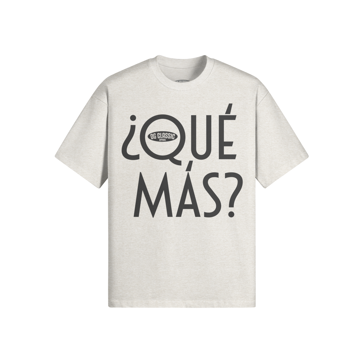 "Que Mas" Oversized Heavyweight Premium T-Shirt