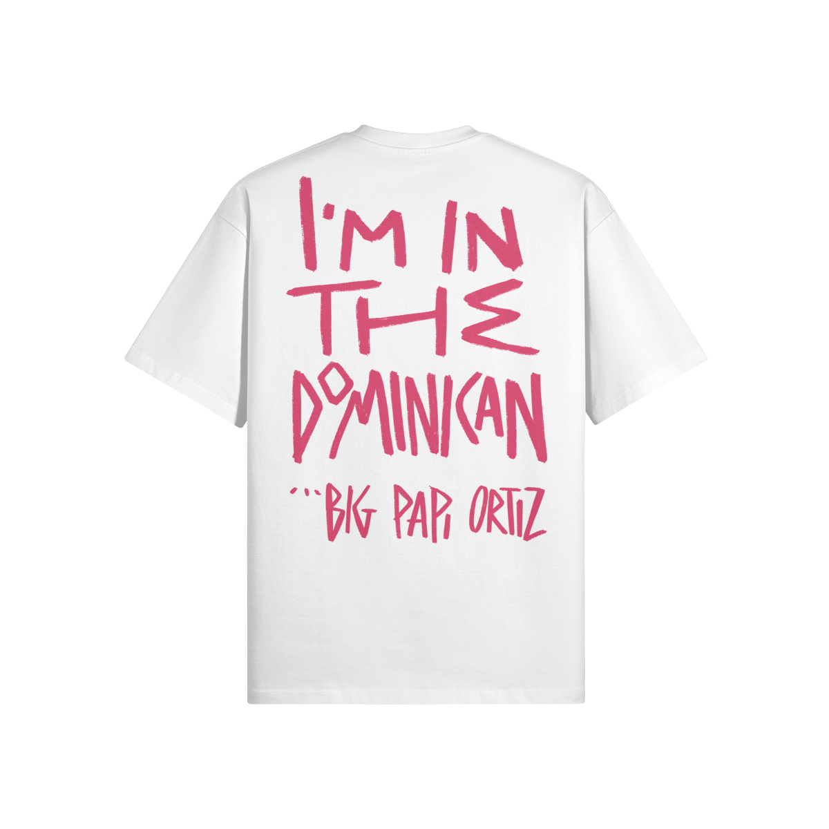 "I'm In The Dominican" Oversized Heavyweight Premium T-Shirt