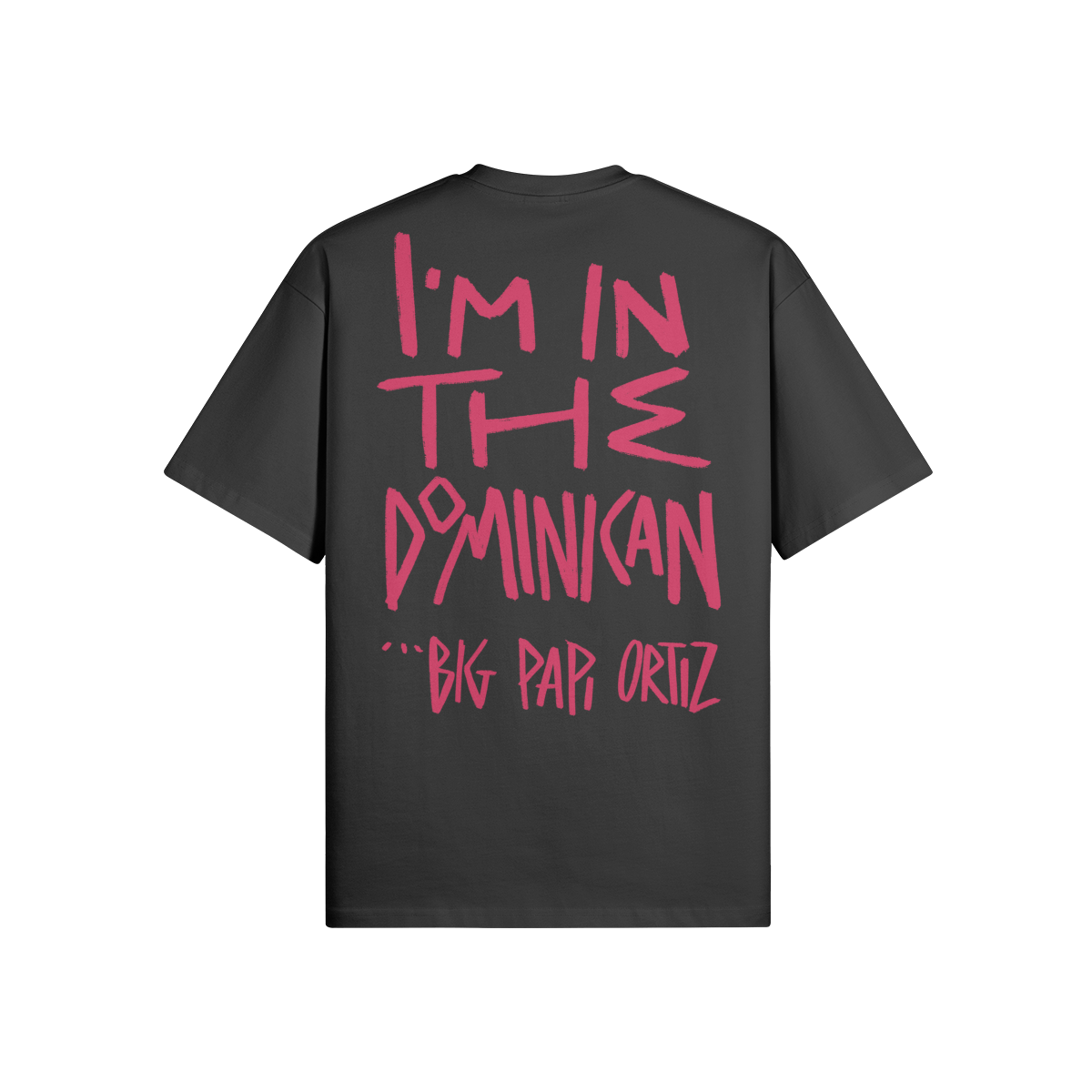 "I'm In The Dominican" Oversized Heavyweight Premium T-Shirt