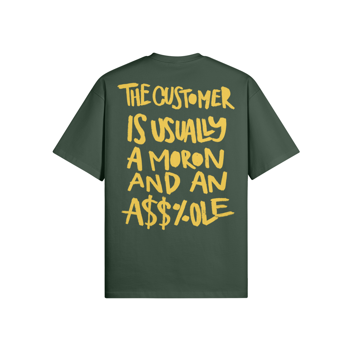 "The Customer" Oversized Heavyweight Premium T-Shirt