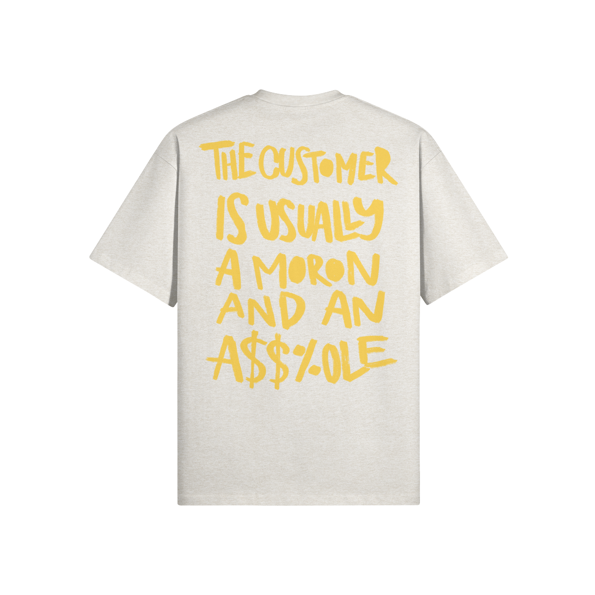 "The Customer" Oversized Heavyweight Premium T-Shirt