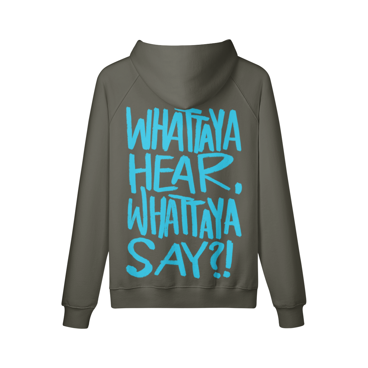 "Whattaya Hear, Whattaya Say?!" Oversized Heavyweight Premium Hoodie