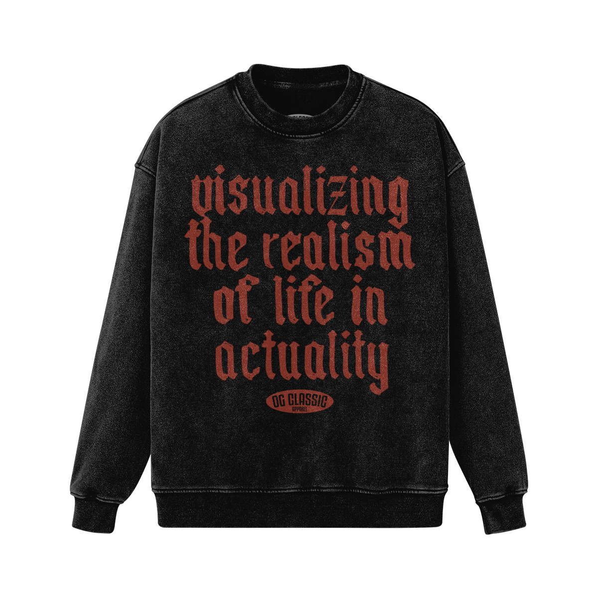 "Visualizing The Realism" Oversized Super Heavyweight Faded Sweatshirt