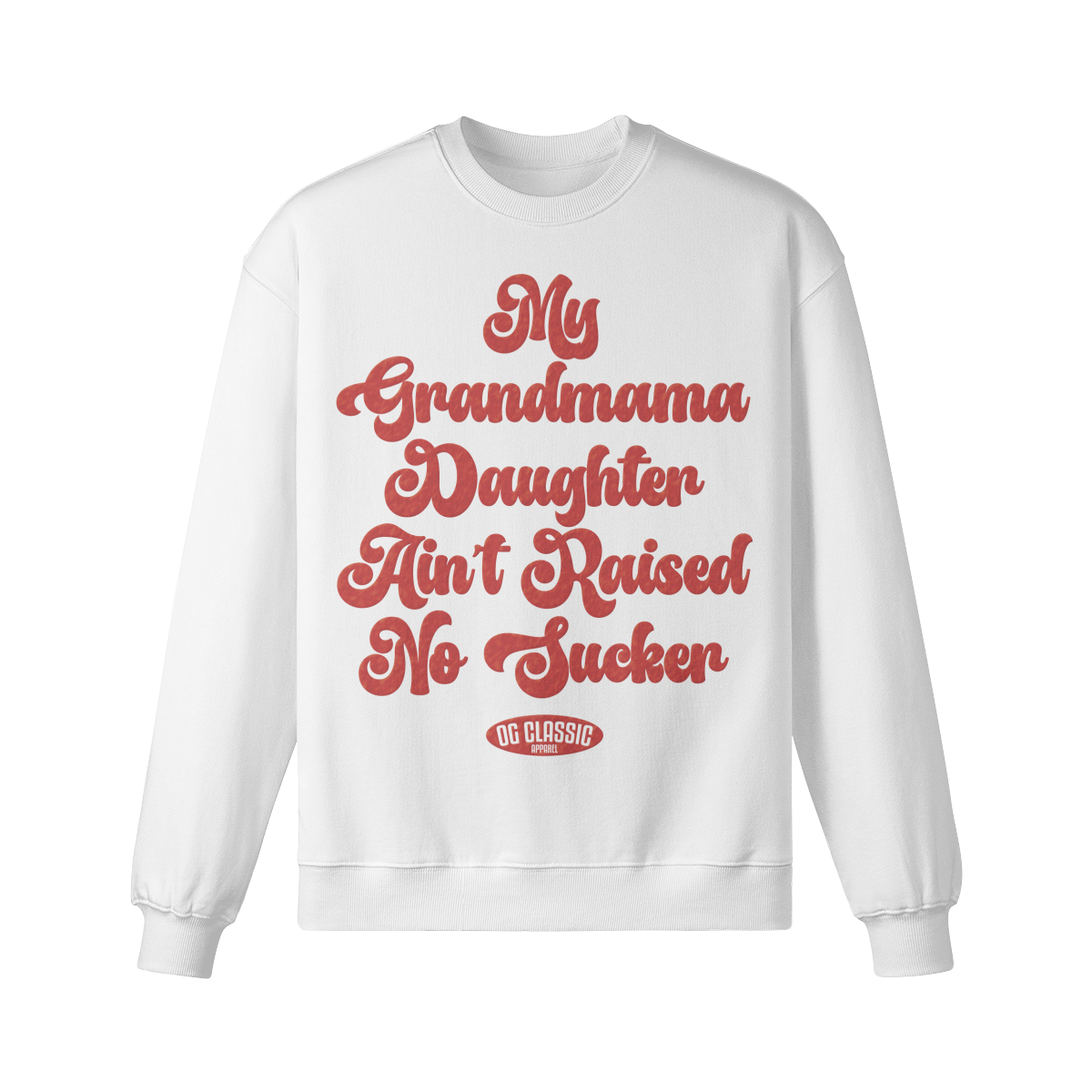 "Grandmama Daughter" Oversized Heavyweight Premium Sweatshirt