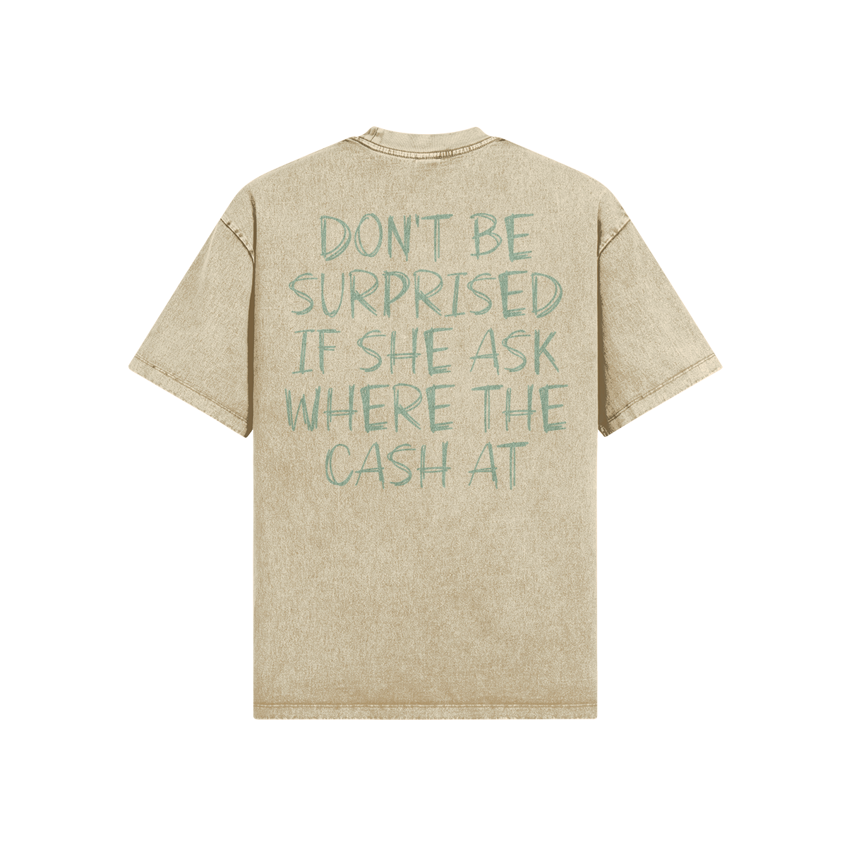 "Where The Cash At" Oversized Heavyweight Premium Snow Faded T-Shirt