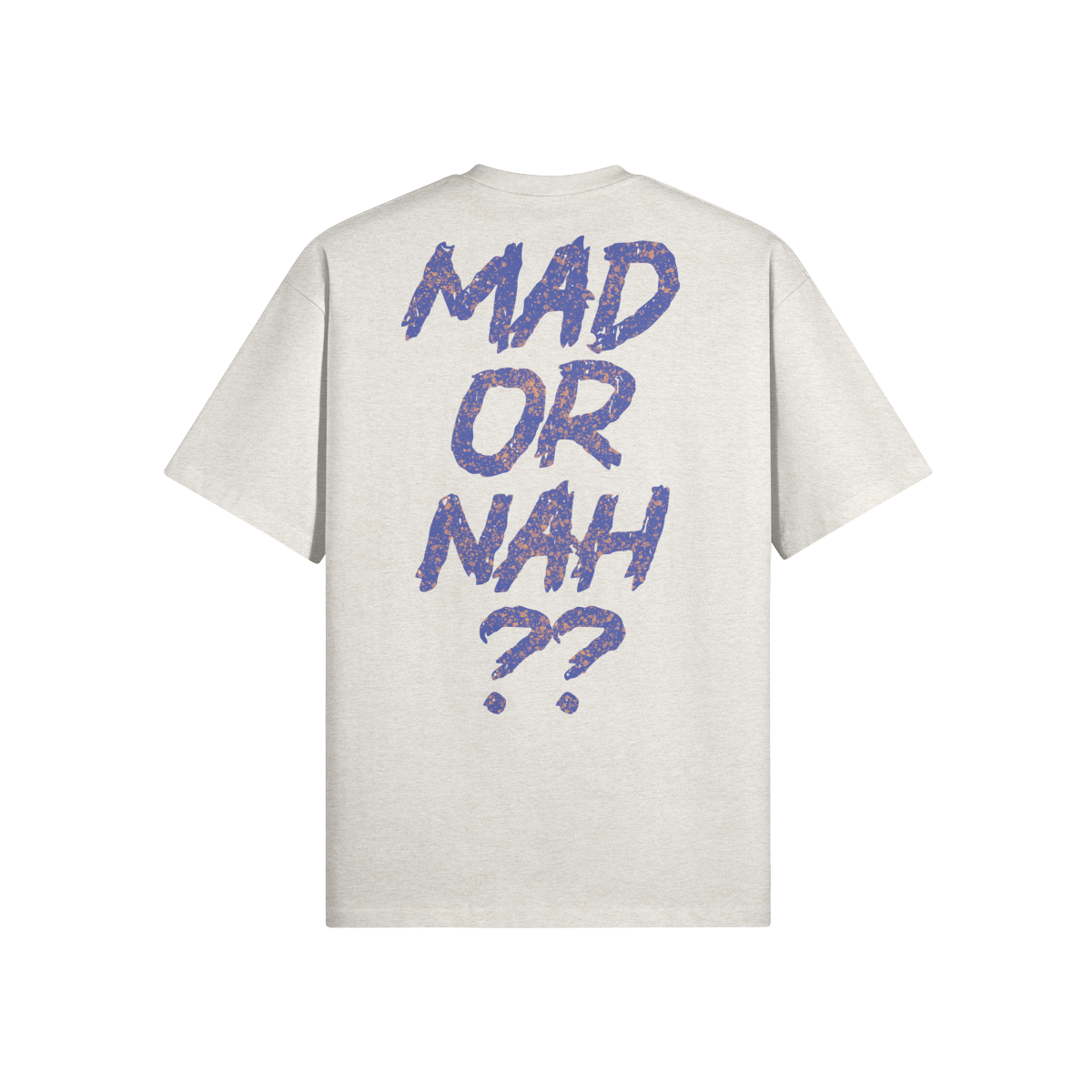 "Mad Or Nah" Oversized Heavyweight Premium T-Shirt